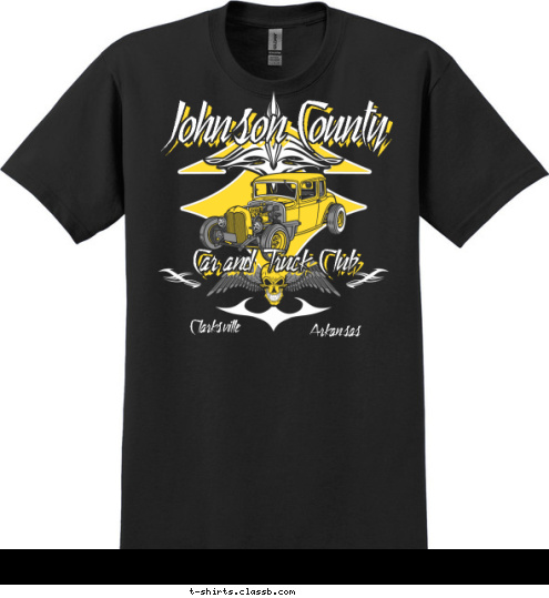 Club Johnson County Name Arkansas Clarksville Car and Truck Club Johnson County T-shirt Design Model A Black/Yellow/White