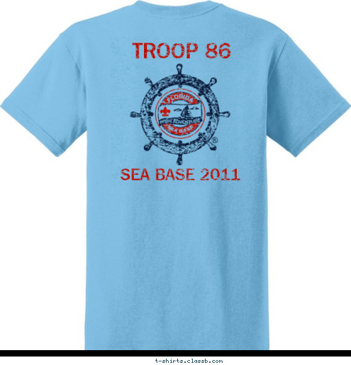 TROOP 86 SEA BASE 2011 PA BASE SEA 2011 Stroudsburg 86 TROOP T-shirt Design sea base troop 86