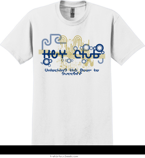 Unlocking the Door to Success Key Club T-shirt Design 