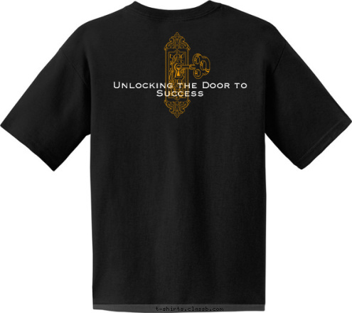 New Text New Text New Text New Text Unlocking the Doors to Success Your text here! Unlocking the Doors to Success Unlocking the Door to Success T-shirt Design Key Club Door