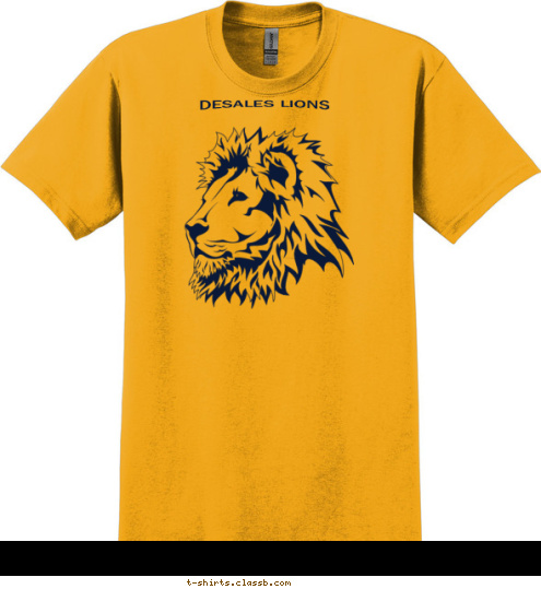 Your text here! DESALES LIONS  T-shirt Design 