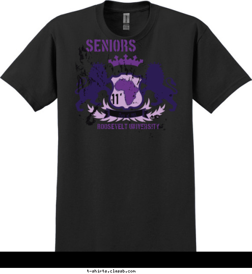 Class of 2011 '11 Class of 2011 ROOSEVELT UNIVERSITY Seniors T-shirt Design 