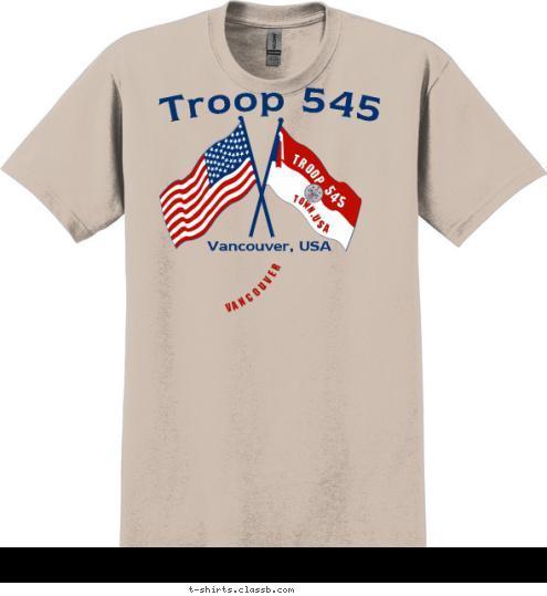 Troop 545 Vancouver, USA TROOP 545 Vancouver  TOWN, USA T-shirt Design 