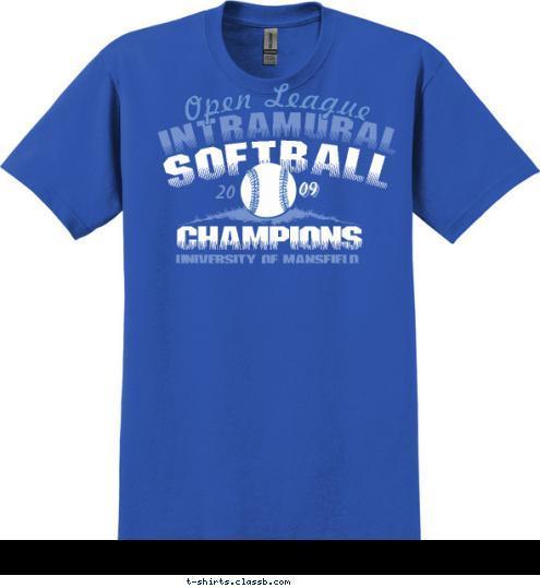 09 09 20 Open League INTRAMURAL UNIVERSITY OF MANSFIELD CHAMPIONS SOFTBALL T-shirt Design 