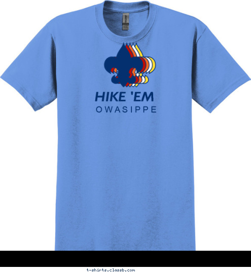 HIKE 'EM HIKE 'EM O W A S I P P E T-shirt Design 