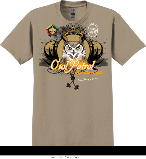 Owl Patrol Your Patrol Yell! C1-250-11-1 Your 
Totem 
Here T-shirt Design sp3254