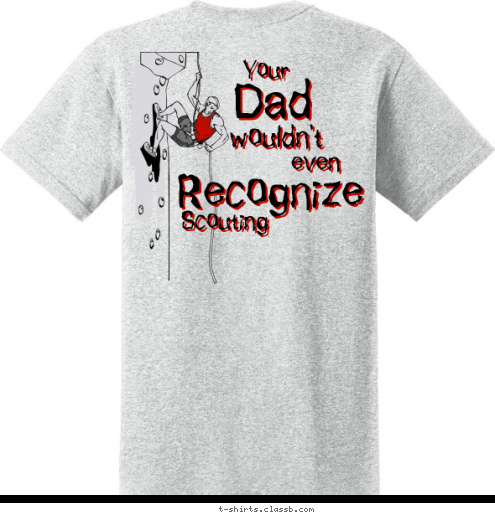 123 Greenfield IN 770 Scouting Recognize even wouldn't Dad Your T-shirt Design 