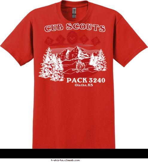 PACK 3240 PACK 3240 Olathe, KS CUB SCOUTS T-shirt Design 