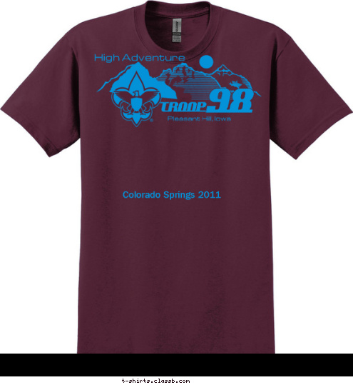 Colorado Springs 2011
 High Adventure TROOP Pleasant Hill, Iowa 98 T-shirt Design 