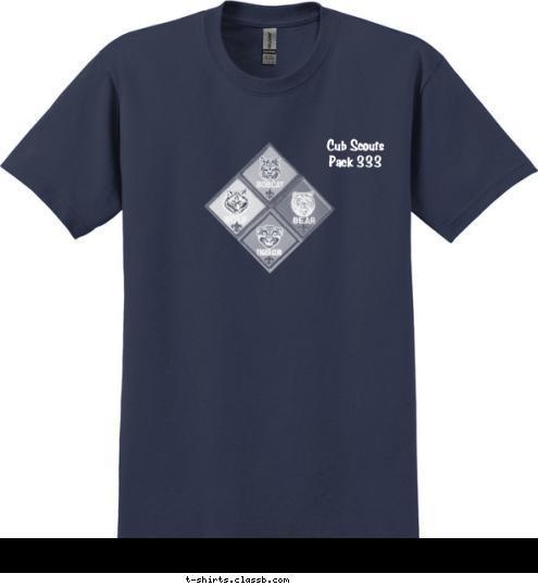 Cub Scouts
Pack 333 T-shirt Design 