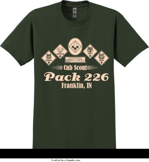 Highland, CA PACK 226 SUMMER CAMP 2011 Franklin, IN Cub Scout  Pack 226 T-shirt Design 