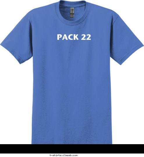 PACK 22 T-shirt Design 