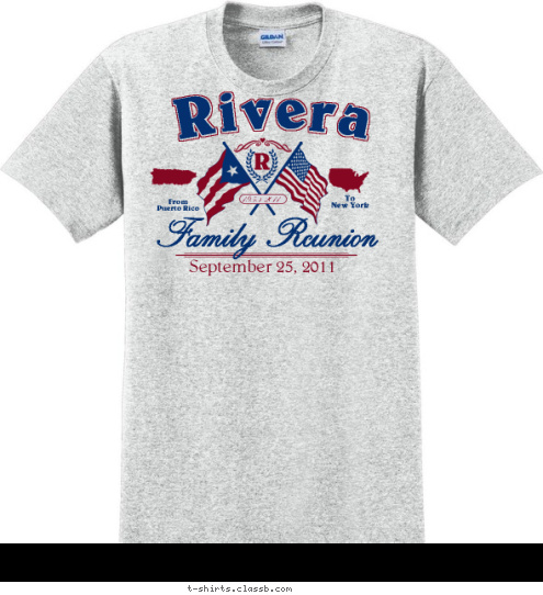 R 1953-2011 Family Reunion September 25, 2011 To
New York From
Puerto Rico Rivera T-shirt Design 