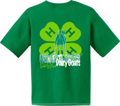 Your text here! Homesteaders 4-H Club Santa Clara, California Udderly Urban Learn by Doing T-shirt Design Homesteaders Dairy Goat 2