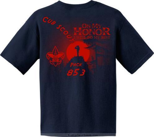 Anytown, USA Anytown, USA Anytown, USA 853 Pack Cub Scouts T-shirt Design 