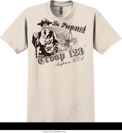 Anytown, USA Troop 123 Troop 123 Be Prepared Be Prepared T-shirt Design Sp2174