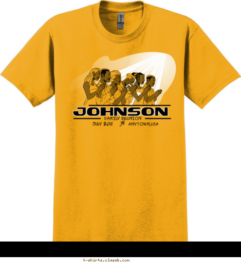 ANYTOWN,USA JULY 2011 FAMILY REUNION Johnson T-shirt Design 