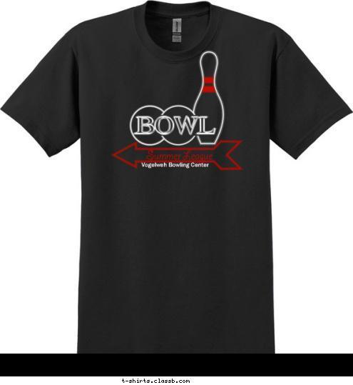 Vogelweh Bowling Center Summer League T-shirt Design 