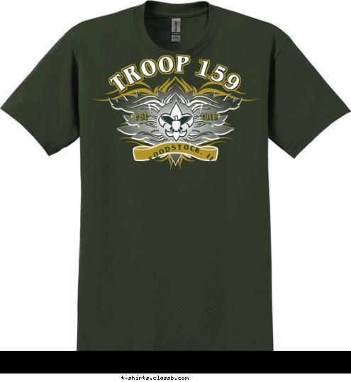 TROOP 159 WOODSTOCK, IL est 1916 T-shirt Design 