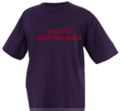 troop 992
Shark bait patrol
 T-shirt Design 