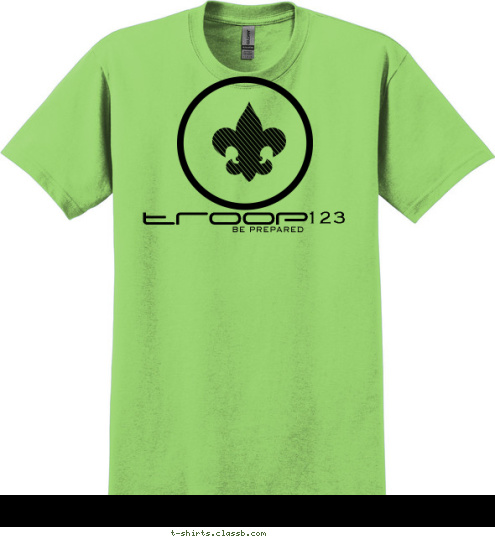 New Text 123 troop BE PREPARED T-shirt Design 