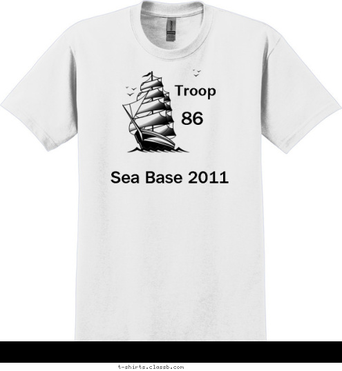 86 Sea Base 2011 Troop T-shirt Design 