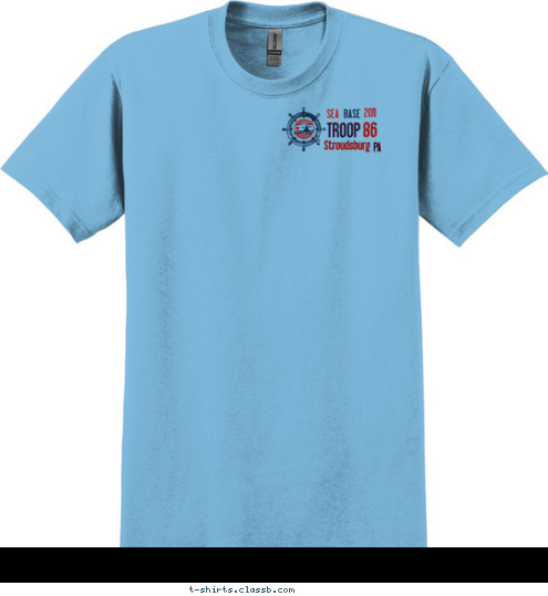 86 SEA Base Stroudsburg, PA SEA BASE 2011 TROOP 86 PA BASE SEA 2011 Stroudsburg 86 TROOP T-shirt Design 