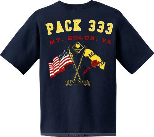 PACK 333 Billy Scout North River EST. 2001 333 PACK Mt. Solon, VA PACK 333 T-shirt Design 