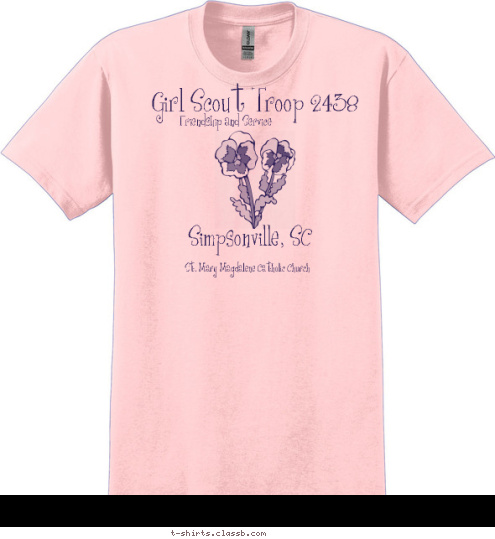 St. Mary Magdalene Catholic Church Friendship and Service Girl Scout Troop 2438 Simpsonville, SC T-shirt Design 