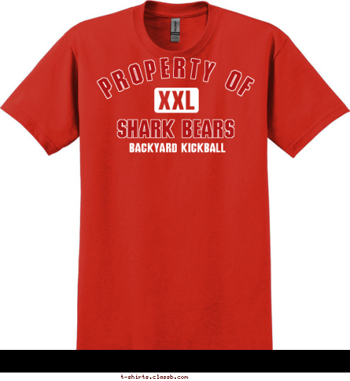 BACKYARD KICKBALL SHARK BEARS PROPERTY OF T-shirt Design 