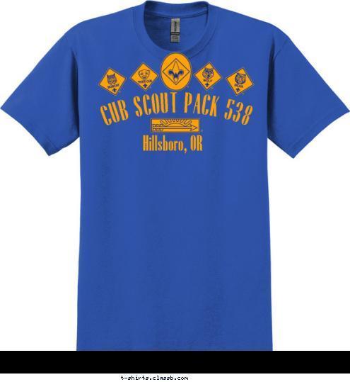 Do Your Best Words to Live by Hillsboro, OR CUB SCOUT PACK 538 T-shirt Design 