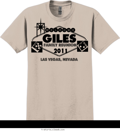 1 FAMILY REUNION GILES 201 LAS VEGAS, NEVADA T-shirt Design 