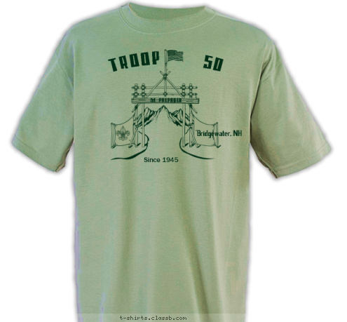 Since 1945 TROOP    50 BE PREPARED Bridgewater, NH T-shirt Design 