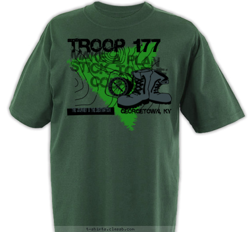 THE JOURNEY IS THE DESTINATION TROOP 177 Georgetown, KY MAKE A PLAN STICK TO THE COURSE T-shirt Design 