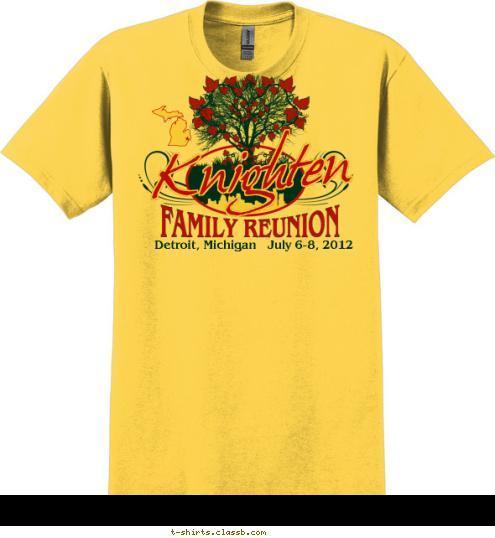 Detroit, Michigan   July 6-8, 2012 FAMILY REUNION Knighten T-shirt Design 