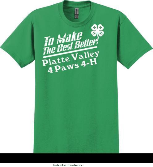 Platte Valley 
4 Paws 4-H T-shirt Design 