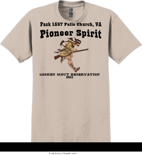 Pack 1537 Falls Church, VA Pioneer Spirit Goshen Scout Reservation
2011 T-shirt Design 