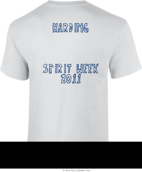 Your text here! New Text HARDING



SPIRIT WEEK
2011 HARDING



SPIRIT WEEK
2011 T-shirt Design 