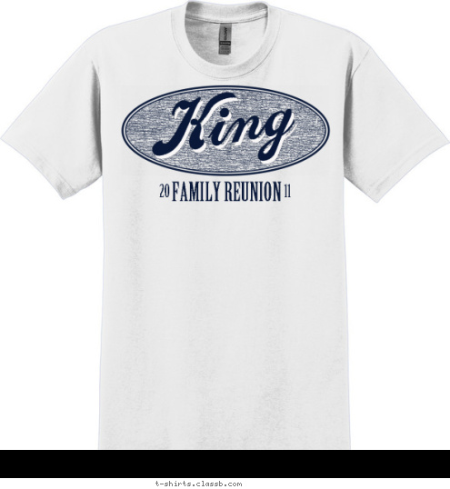 11 20 FAMILY REUNION    King T-shirt Design 