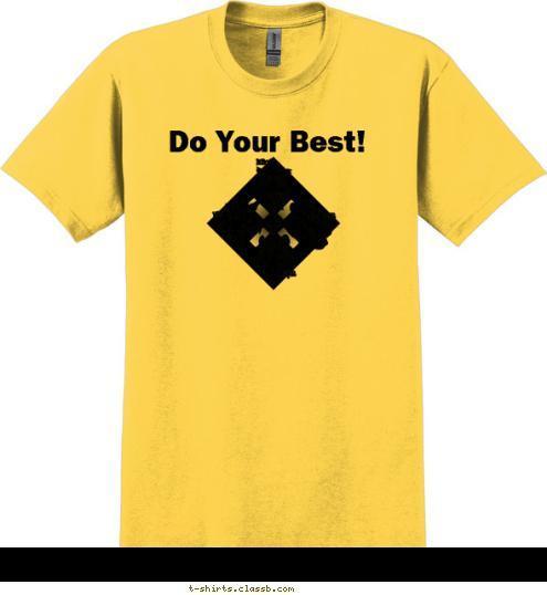 Do Your Best! T-shirt Design 