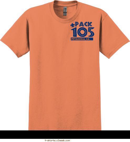 PETALUMA, CA 105 PACK T-shirt Design 