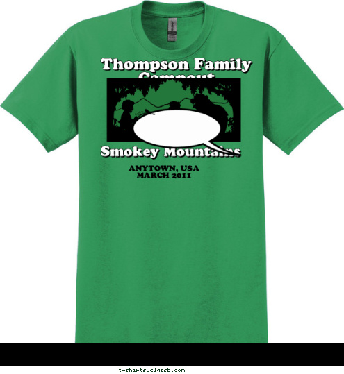 I LOVE GETTING
BACK TO NATURE ANYTOWN, USA
MARCH 2011 Smokey Mountains Thompson Family Campout T-shirt Design 