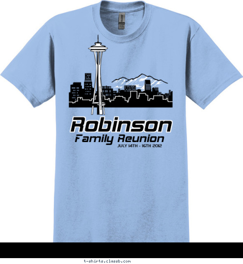 JULY 14TH - 16TH 2012 Family Reunion Robinson T-shirt Design 