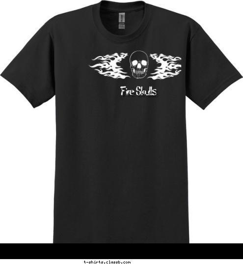 Your text here! Fire Skulls T-shirt Design 