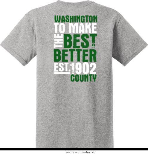 County Washington  LEARN BY DOING COUNTY WASHINGTON T-shirt Design 