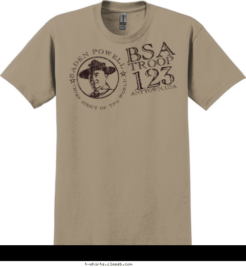 CHIEF SCOUT OF THE WORLD BADEN POWELL ANYTOWN, USA 123 TROOP BSA T-shirt Design SP2178
