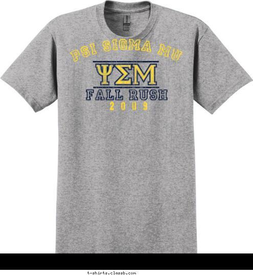 YEM 2009 FALL RUSH PSI SIGMA MU T-shirt Design sp2301