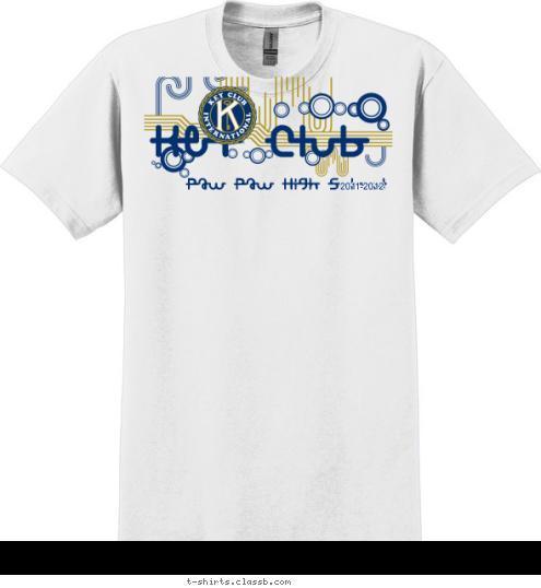 Key Club 2011-2012 Paw Paw High School T-shirt Design 