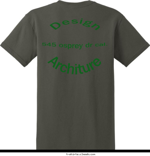 design   archture  Design     Architure Your text here! 545 osprey dr cal. Spencers architure Architure Design  T-shirt Design 