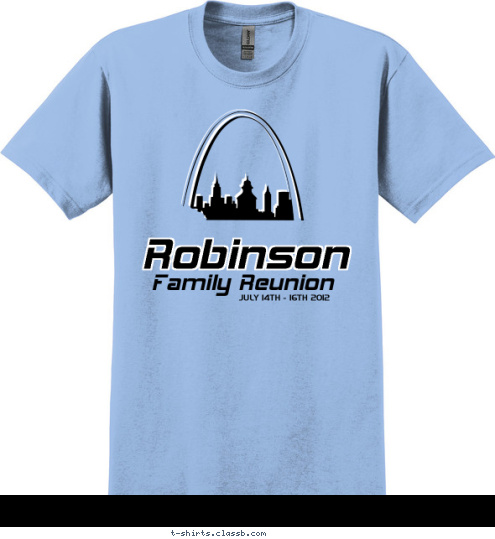 JULY 14TH - 16TH 2012 Family Reunion Robinson T-shirt Design 